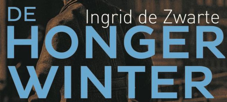 Lezing: Ingrid de Zwarte over De hongerwinter