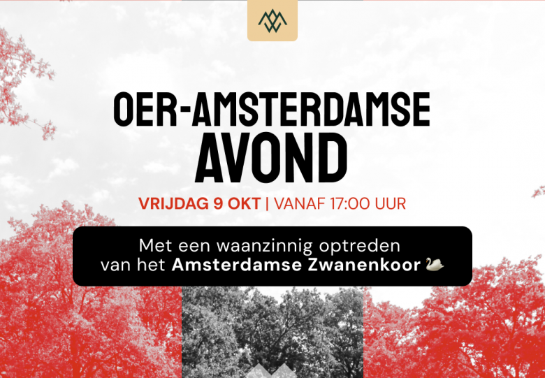 Oer-Amsterdamse Avond ❌❌❌