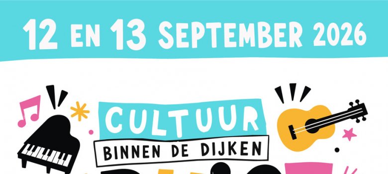 festival : Cultuur binnen de Dijken Bruist!