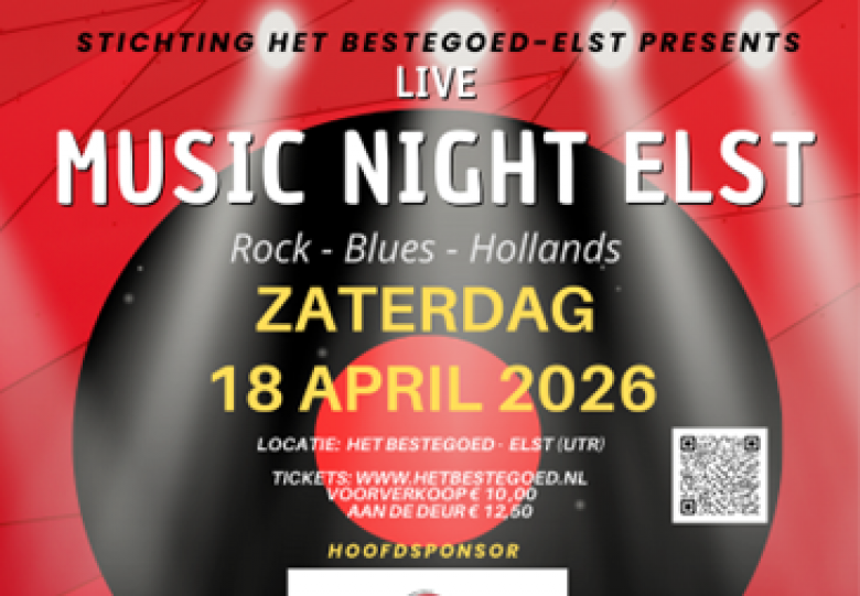 Music Night Elst (utr) 18 april 2026