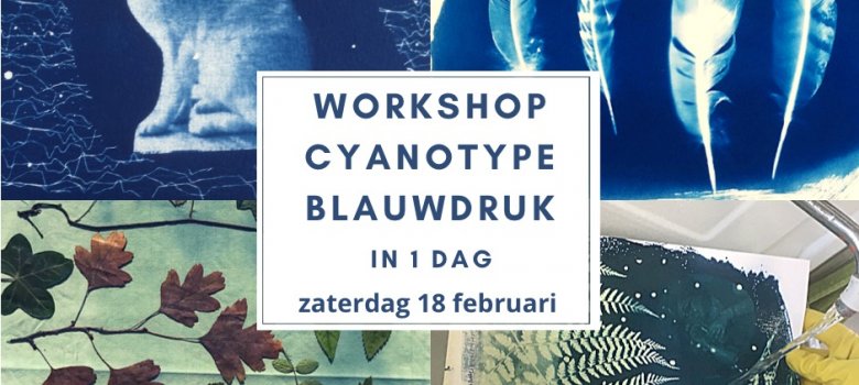 Workshop Cyanotype blauwdrukken