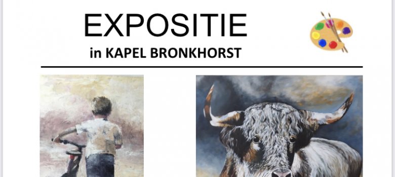 Expositie Kapel Bronkhorst