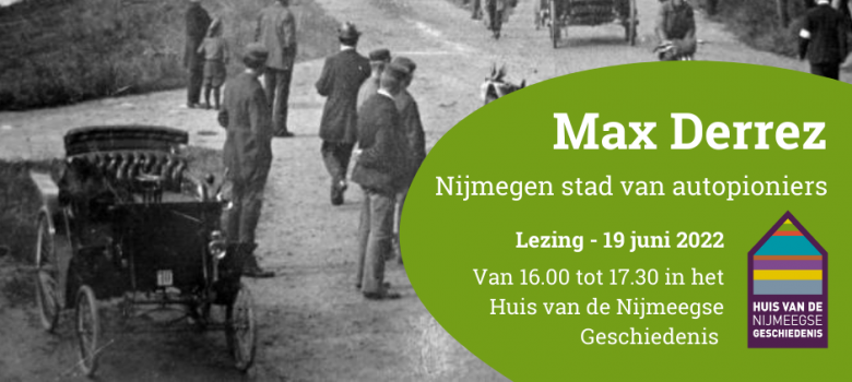 Lezing: Max Derrez - Nijmegen stad van autopioniers, Geschiedenis van het autodesign