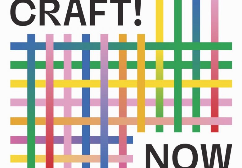 Craft! Now - over kunst en handwerk