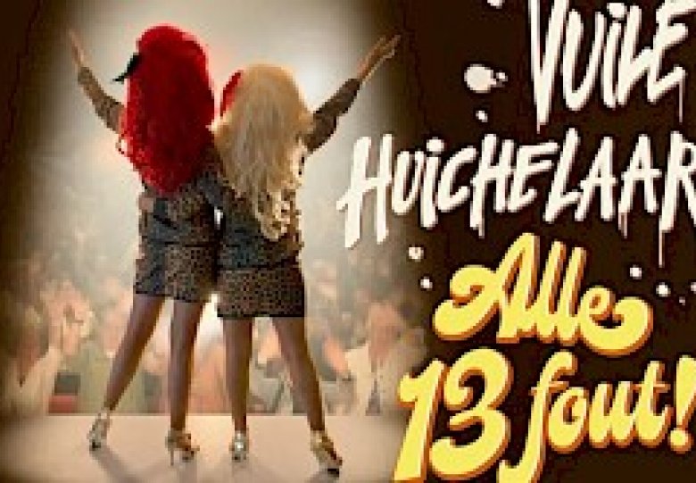 Vuile Huichelaar Alle 13 Fout!