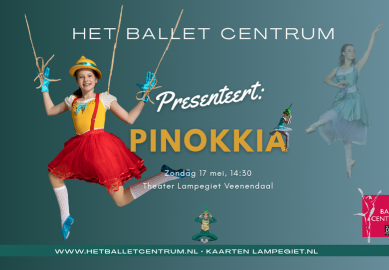 Pinokkia! - Gedanst door Het Ballet Centrum Bunnik