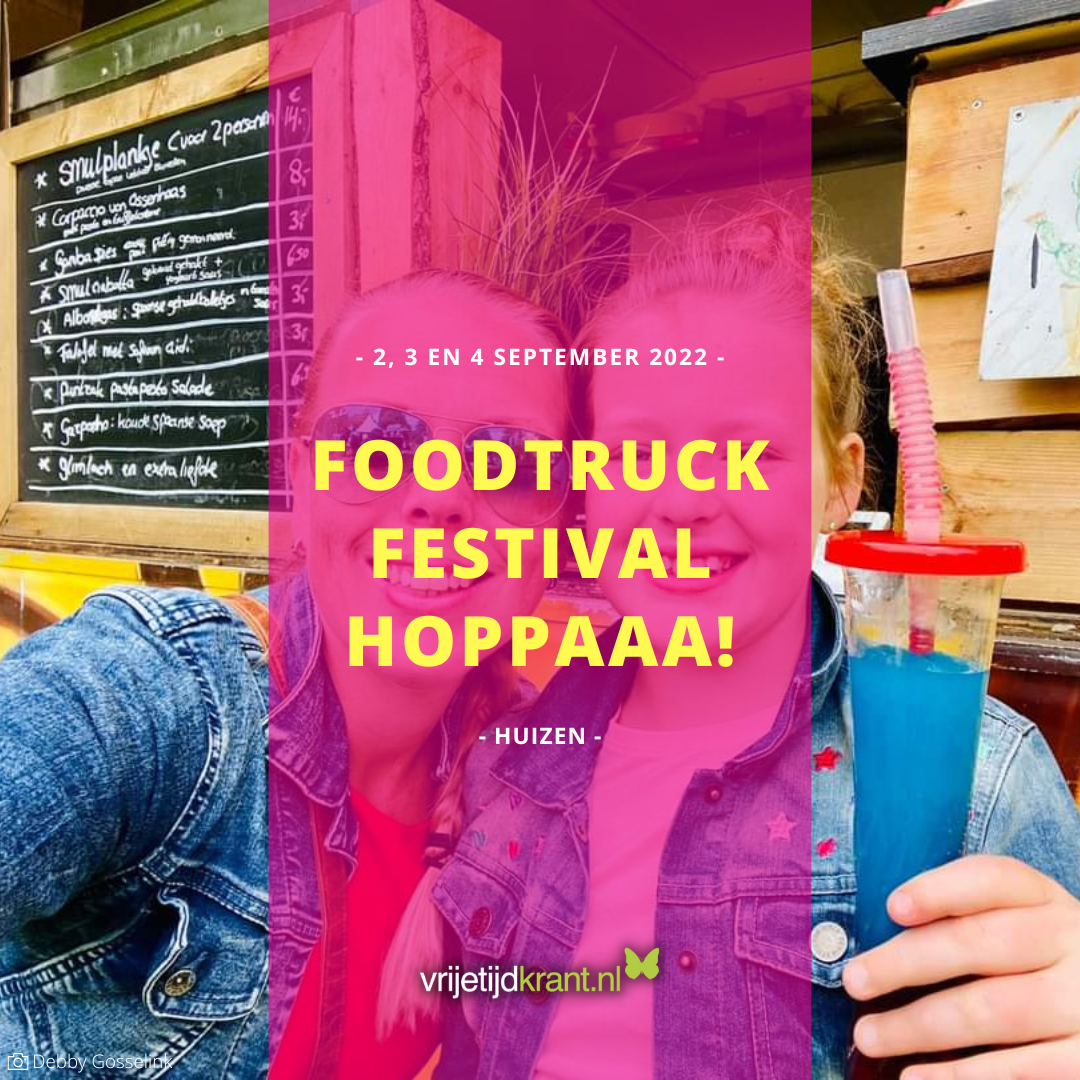 VTK_Foodtruck_Festival_HOPPAAA_Huizen_INSTA